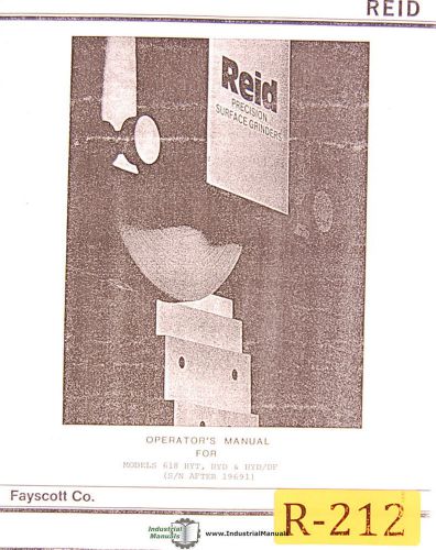 Reid 618HYT HYD &amp; HYD/DF, Reid-O-Matic Grinder, Operators Manual