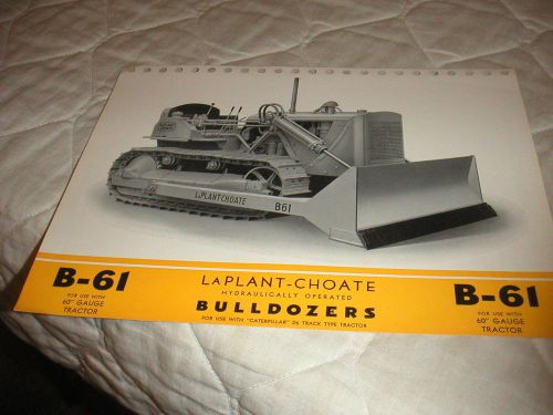 1940&#039;s LaPLANT-CHOATE R-61 BULLDOZER FOR D6 CATERPILLAR SALES BROCHURE