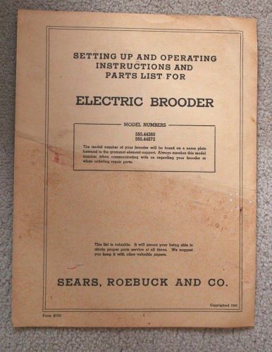 Sears Roebuck and Co. Electric Brooder instructions models 59544260 59544872