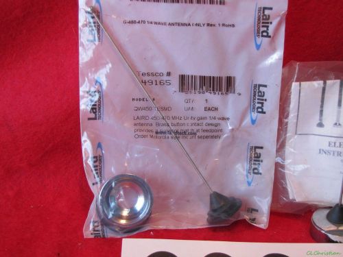 NEW ~ LAIRD QW450-TESMD 1/4 WAVE ANTENNA ~ 450-470Mhz ~ #693