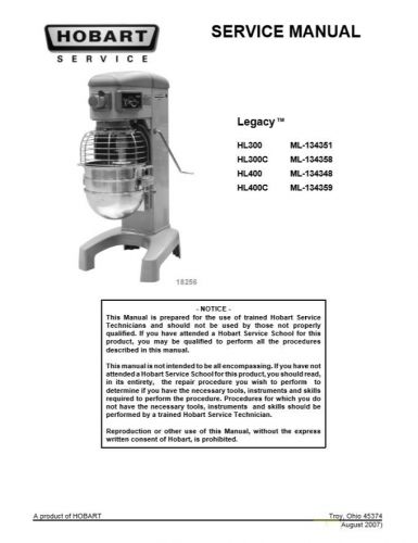 Hobart Legacy HL300 HL400 mixers service manual