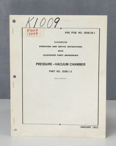 King Nutronics Corp. KNC Pressure-Vacuum Chamber 3558 Operation Instructions