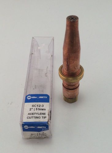 Miller-Smith Acetylene Cutting Tip 2&#034; SC12-3