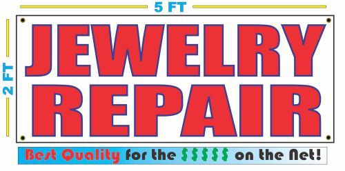 JEWELRY REPAIR Banner Sign NEW Larger Size Best Quality for The $$$ PAWN