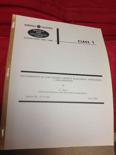 VINTAGE LAB GE 1967 BIBLIOGRAPHY CHEMISTRY LOW CURRENT DENSITY ELEC DISCHARGES