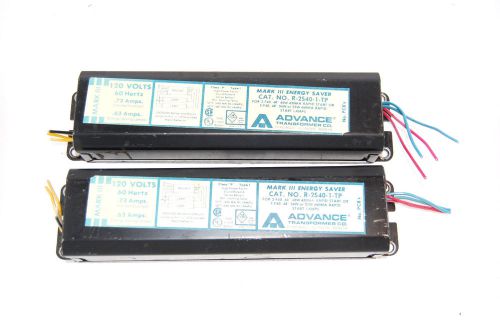 ADVANCE 2-F40 T10 T12 R-2S40-1-TP MARK III Energy Saver Rapid Start Ballast Unte