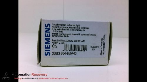 SIEMENS 3SB3 604-6BA40, INDICATOR LIGHT, NEW