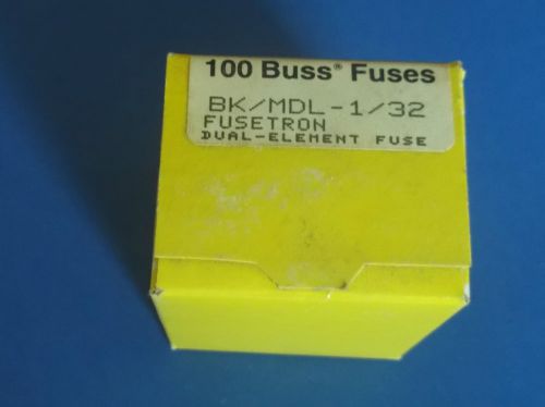 MDL-1/32 - QTY 100 - BULK BUSSMAN   0.031A 250V Slow Blow  NEW