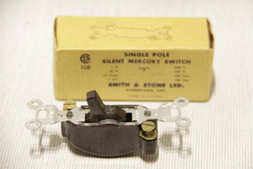 Single Pole SILENT MERCURY SWITCH &#034;T&#034; 15A at 120V, Smith &amp; Stone # 1-4701, NIB!