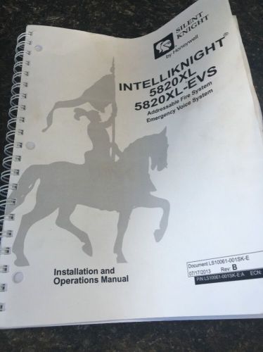 Silent Knight 5820XL Intelliknight 5820XL-EVS INSTALLATION OPERATION MANUAL