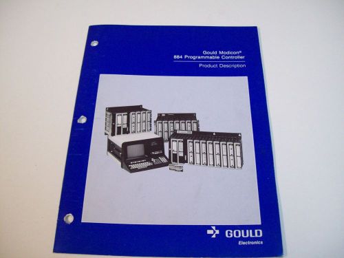 GOULD MODICON PI-884A-004 884 PROGRAMMABLE CONTROLLER PRODUCT DESCRIPTION