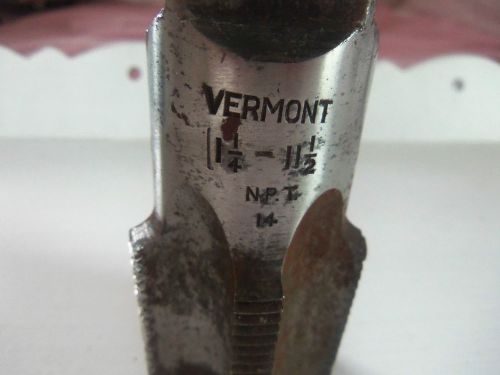 VERMONT PIPE TAP  1 1/4  - 11 1/2 NPT 14