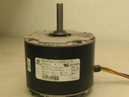 ZHONGSHAN BROAD-OCEAN Y7S623B512 Condenser Fan Motor 1/4HP 1110RPM 208/230V