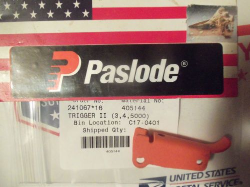 &#034;Genuine&#034; Paslode  Part # 405144   TRIGGER II (3,4,5000)