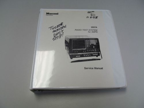 MARCONI 2957A/2957B OPERATING &amp;SERVICE MANUAL, SCHEMATICS, PARTS LISTS