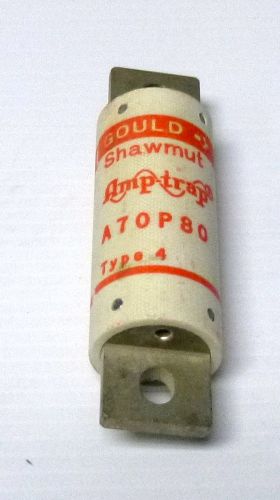 Gould Shawmut A70P80 Amptrap Fuse 700VAC 80AMP Form-101 Type-4 *NEW*