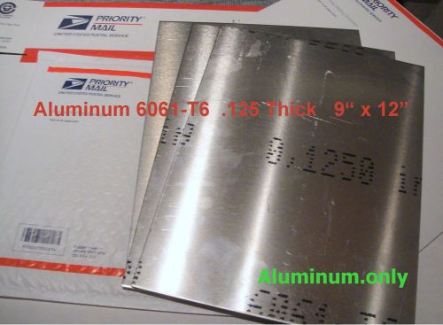 (3) 1/8&#034; x 9 x 12&#034; 6061 t6 aluminum sheet *&lt;&gt; 6061 t6 alum sheet .125&#034; thic, (3] for sale