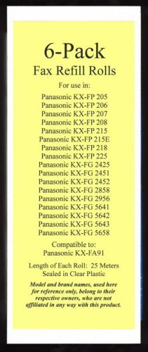6-pack of kx-fa91 fax refills for panasonic kx-fp215 kx-fp215e kx-fp218 kx-fp225 for sale