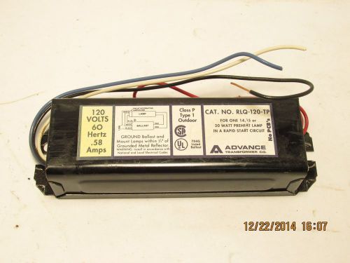 Advance RLQ-120-TP rapid start ballast 120V 60Hz 14, 15, or 20 Watt NOS