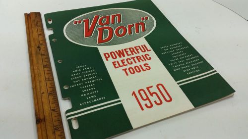 Vintage Van Dorn Tool Catalog 1950 Black Decker old antique drill valve grinder