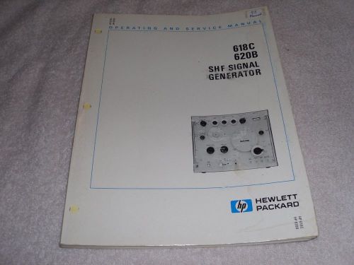 HP OPERATING &amp; SERVICE  MANUAL  SIGNAL GENERATOR #618C,620B SHF