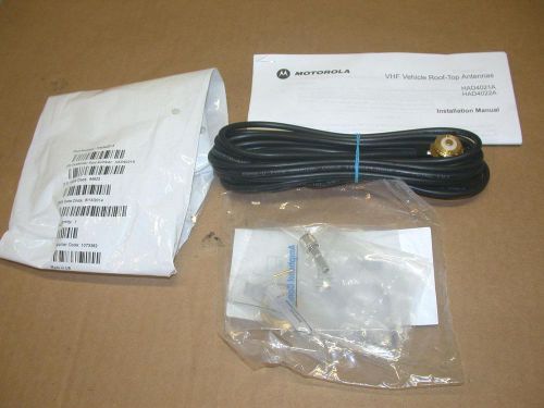 Motorola VHF Vehicle Roof-Top Antenna kit cable HAD4021A no antenna whip