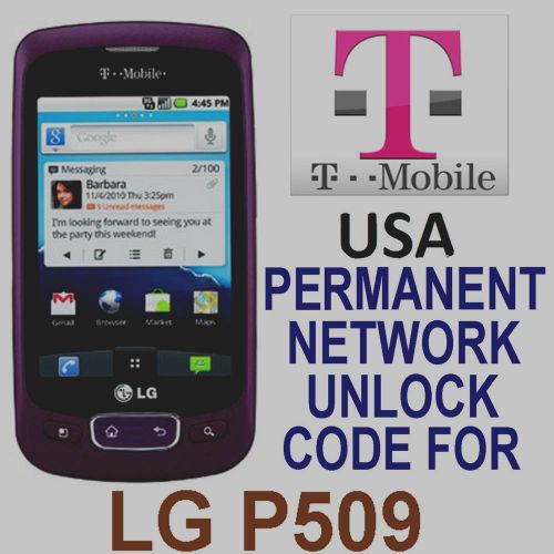 Lg permanent network  unlock for t-mobile usa lg p509  only for sale