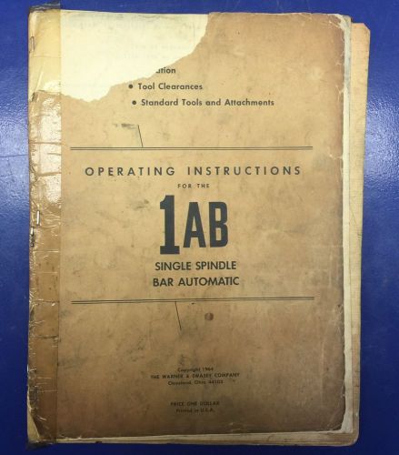 Warner &amp; Swasey Operating Instructions 1AB Single Spindle Bar Automatic