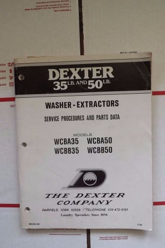 DEXTER WASHER SERVICE AND PARTS MANUAL FOR 35LB &amp; 50LB