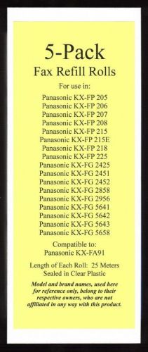 5-pack kx-fa91 fax refills for panasonic kx-fg5641 kx-fg5642 kx-fg5643 kx-fg5658 for sale