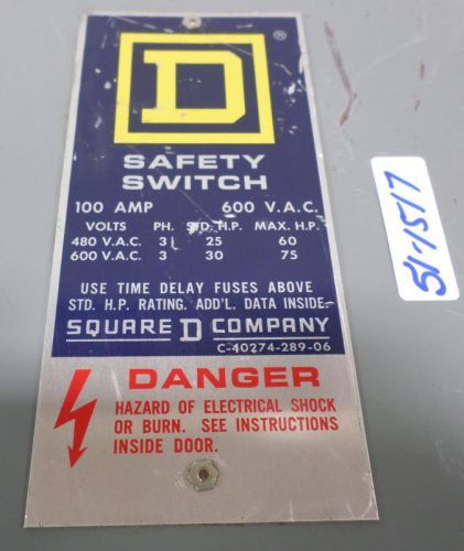 SQUARE -D 100A 600V SAFETY SWITCH H-363 SER E1