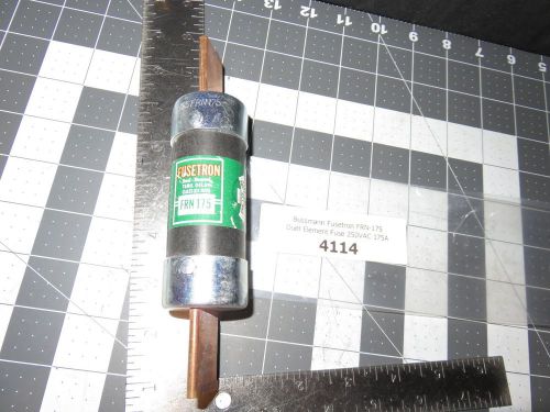 Bussmann Fusetron FRN-175 Duel Element Fuse 250VAC 175A  (4114) TESTED