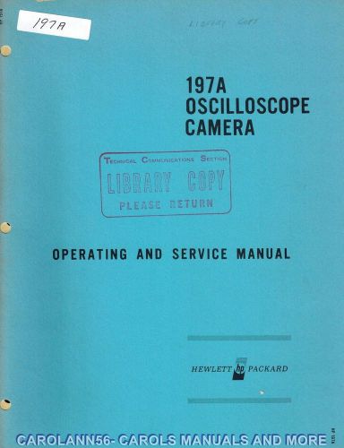 HP Manual 197A OSCILLOSCOPE CAMERA