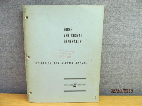 Agilent/HP 608E VHF Signal Generator Operating &amp; Service Manual/schematics 543-