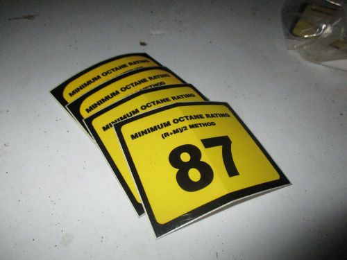 NEW GILBARCO 87 MINIMUM OCTANE RATING DECAL Set of 4