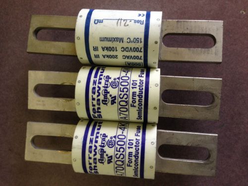 Lot of 3 Ferraz Shawmut Amptrap A70QS500-4 500A 700V Fuse Form 101 Semiconductor