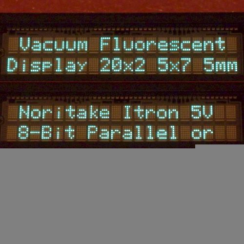 Noritake Itron 20x2 VACUUM FLUORESCENT DISPLAY 5x7 5mm 5V SERIAL+PARALLEL VFD †