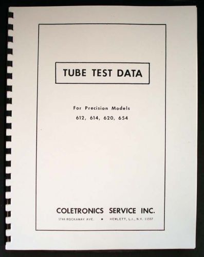 Precision Tube Test Data for 612 614 620 654 Tube Testers