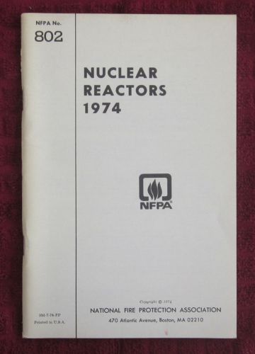 Nuclear Reactors  NFPA 802   National Fire Protection Association  Nuclear Plant