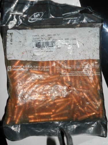 PK 100 PCS,NEW, # 403-20-52 TREGAKISS CONTACT TIP 052&#034;&#034; (SEALED BAG 100)