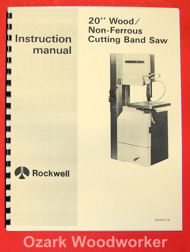 Rockwell 20 inch wood/non-ferrous metal band saw manual 0601 for sale