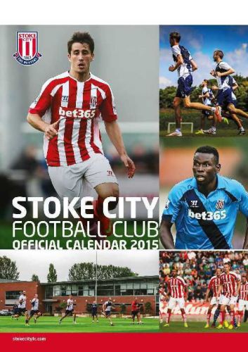 STOKE CITY FOOTBALL CLUB 2015 OFFICIAL A3 CALENDER XMAS GIFT IDEA BRITANNIA SCFC