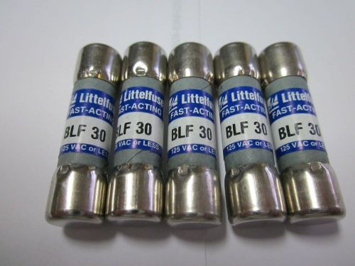 LOT OF 5 LITTELFUSE BLF-30  BLF30 BLF 30 FUSE NEW NO BOX