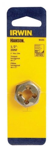 NEW IRWIN- 9445- 1/2&#034; - 20NF 1&#034; HEX DIE