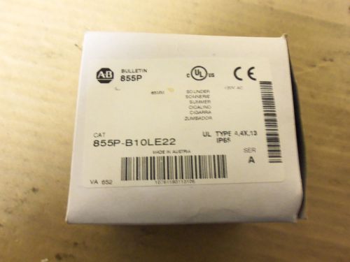 New Allen Bradley Sounder 855P-B10LE22 855PB10LE22 Nema 4X  Series A 120V