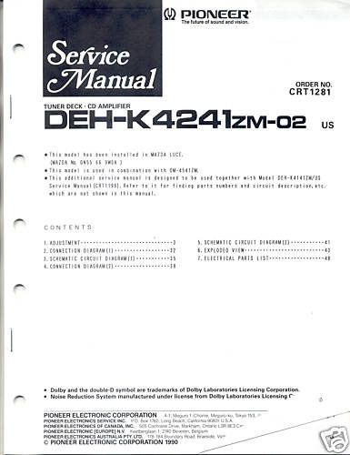 PIONEER SERVICE MANUAL DEH-K2421 CRT1281 FREE US SHIP