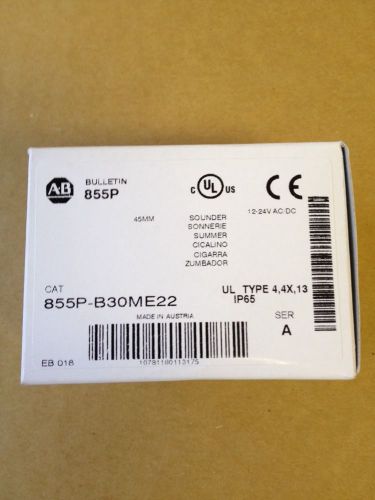 New! Allen-Bradley #855P-B30ME22 Panel Mount Sounder Horn