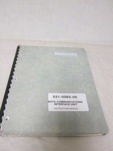 TEKTRONIX 021-0065-00 DATA COMMUNICATIONS INTERFACE UNIT INSTRUCTION MANUAL