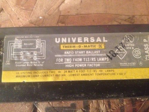 2 Universal Therm-O-Matic 446-L-VLH-TC-P Fluorescent Ballast For 2 F40W T12 Lamp