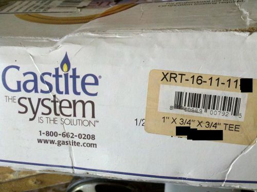 ONE Gastite   TEE  XRT-16-11-11     1&#034; x 3/4&#034; x 3/4&#034;       Tee Gas Pipe    NEW!